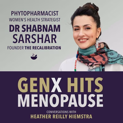 Bliss Is the System | The ECS, Estrogen & Perimenopause Connection | GenX Hits Menopause E31