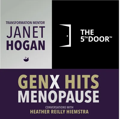 Let Laughter Open the 5th Door | GenX Hits Menopause, E5